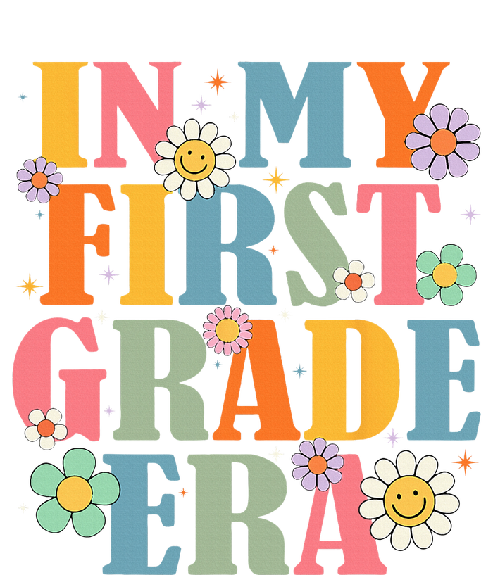 In My First Grade Era Back To School 1st Grade Teacher Team T-Shirt