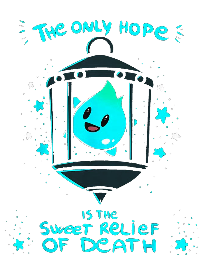 The Only Hope Is The Sweet Relief Of Death Premium T-Shirt