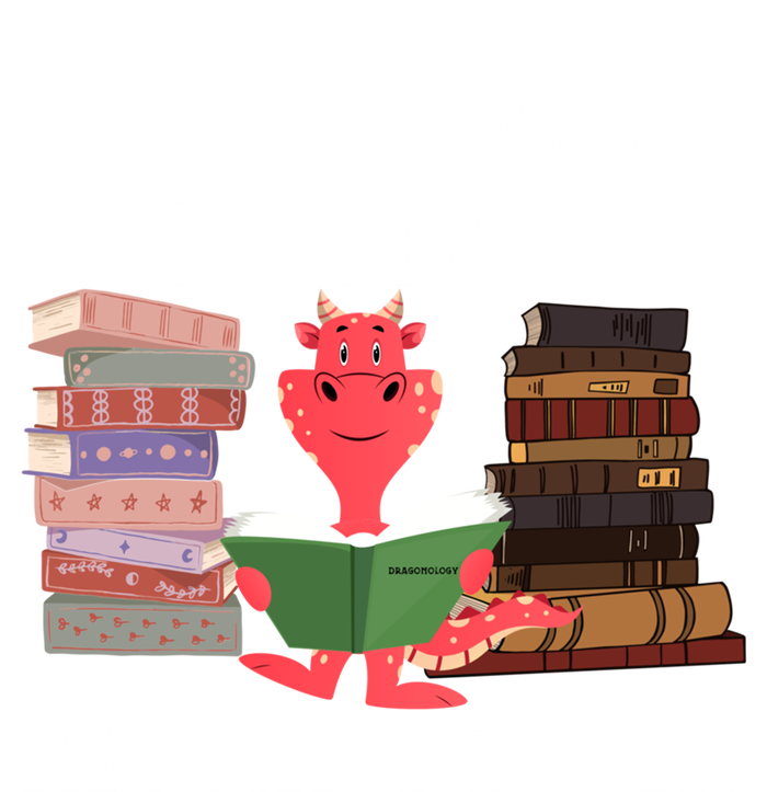 Yes I Really Do Need All These Books Funny Dragon Reading Cute Gift Tie-Dye T-Shirt