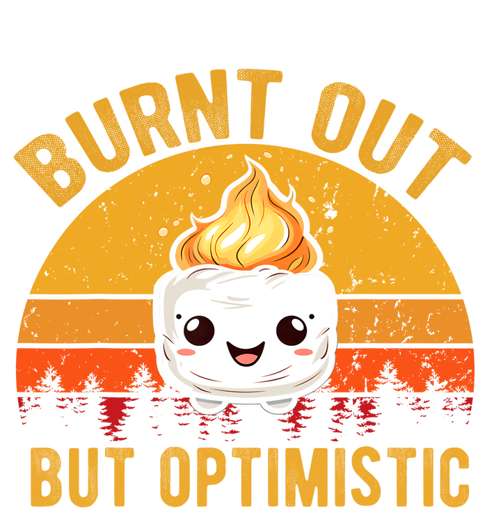 Burnt Out But Optimistic Cute Marshmallow Vintage Camping T-Shirt