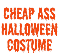 Cheap Ass Halloween Costume Funny Halloween Ladies Essential Tank