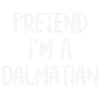 Pretend Im A Dalmatian Costume Funny Halloween Party Kids Hoodie