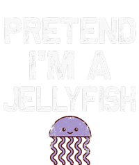 Pretend Im A Jellyfish Halloween Costumes T-Shirt