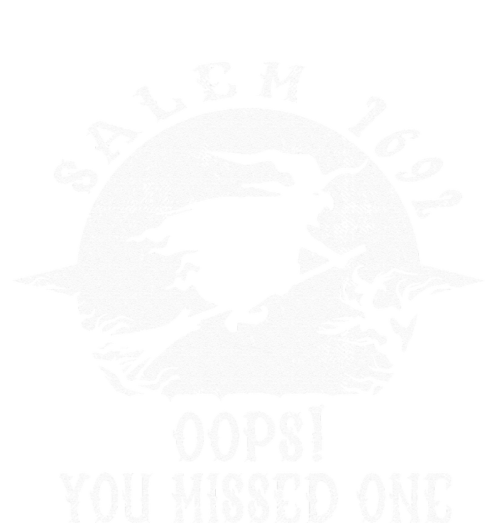 Salem 1692 Oops You Missed One Salem Witch Trials Halloween T-Shirt