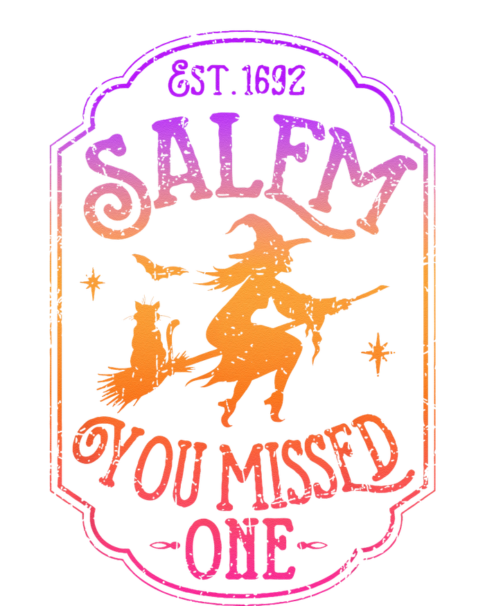 Salem You Missed One Halloween Feminist Witch Trials T-Shirt