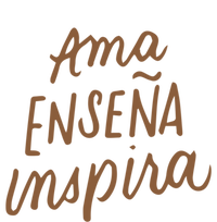 Ama Ensena Inspira Love Teach Inspire Spanish Teacher Funny Gift Ladies Essential Flowy Tank