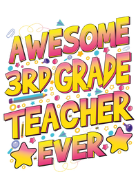 Awesome 3Rd Grade Teacher Ever Meaningful Gift Hoodie