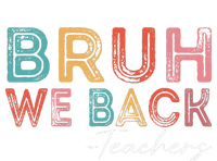 Bruh We Back Teachers Retro Vintage Back To School T-Shirt