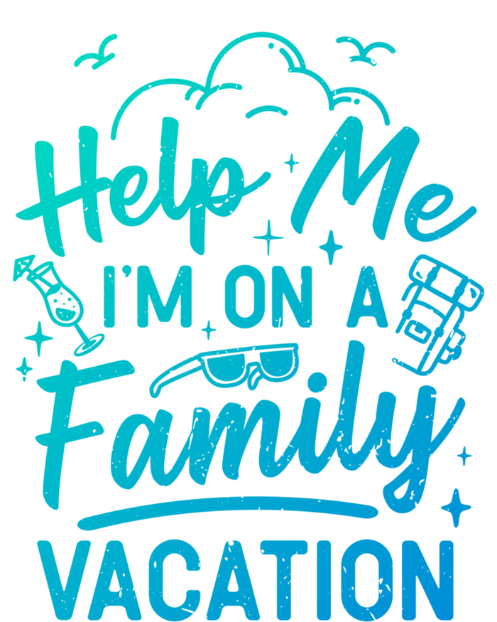 Help Me Im On A Family Vacation Travel Traveling Funny Gift Women's Long Sleeve Flannel Pajama Set 