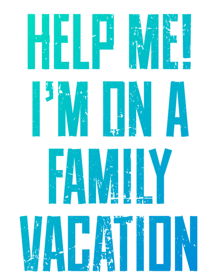 Help Me Im On A Family Vacation Summer Road Trip Cruise Gift Tie Dye Hoodie