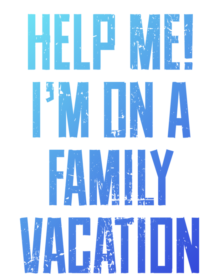 Help Me Im On A Family Vacation Summer Road Trip Cruise Gift Kids Long Sleeve Shirt