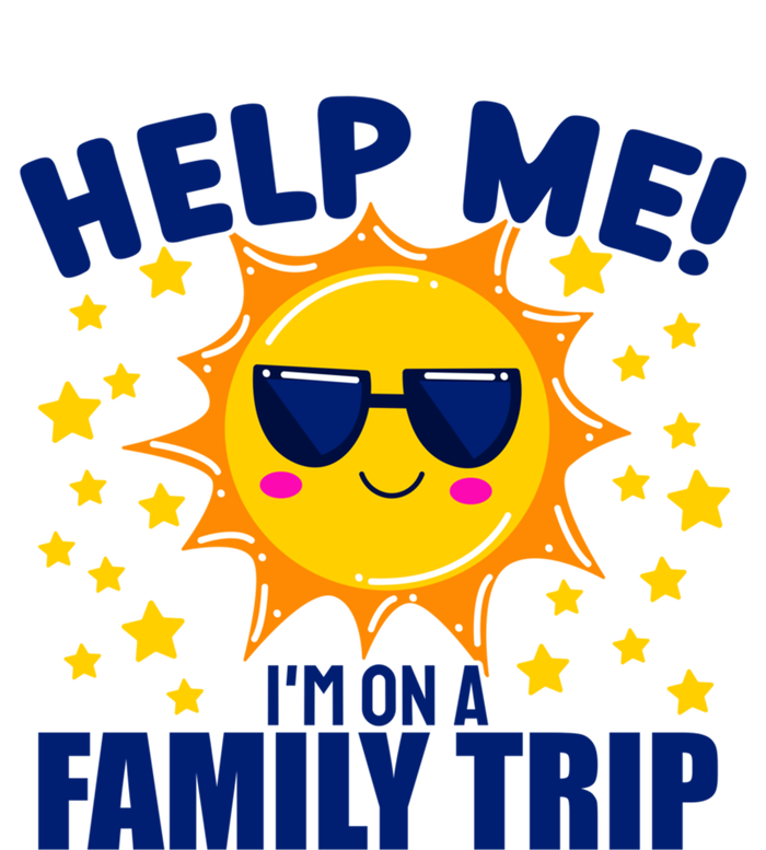 Help Me Im On A Family Vacation Sunny Holiday Meaningful Gift Coaster