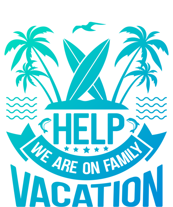 Help We Are On Family Vacation Summer Costume Summer Gift Premium T-Shirt