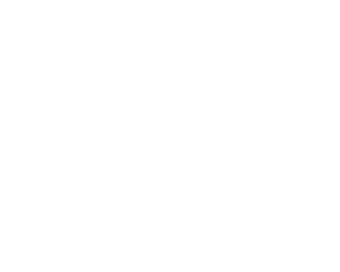 Just Resting My Eyes Great Gift T-Shirt