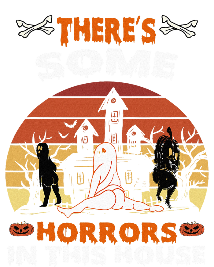 Theres Some Horrors In This House Funny Retro Halloween T-Shirt