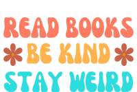 Read Books Be Kind Stay Weird Funny Book Lover Cool Gift Short Acrylic Beanie