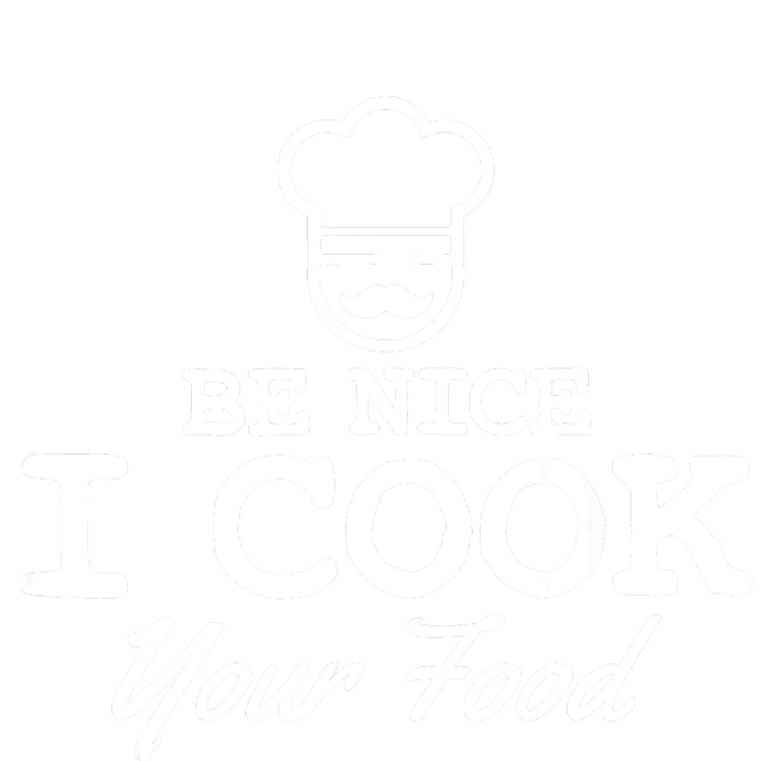 Chef - Funny Gift Be Nice I Cook Your Food Kids Long Sleeve Shirt