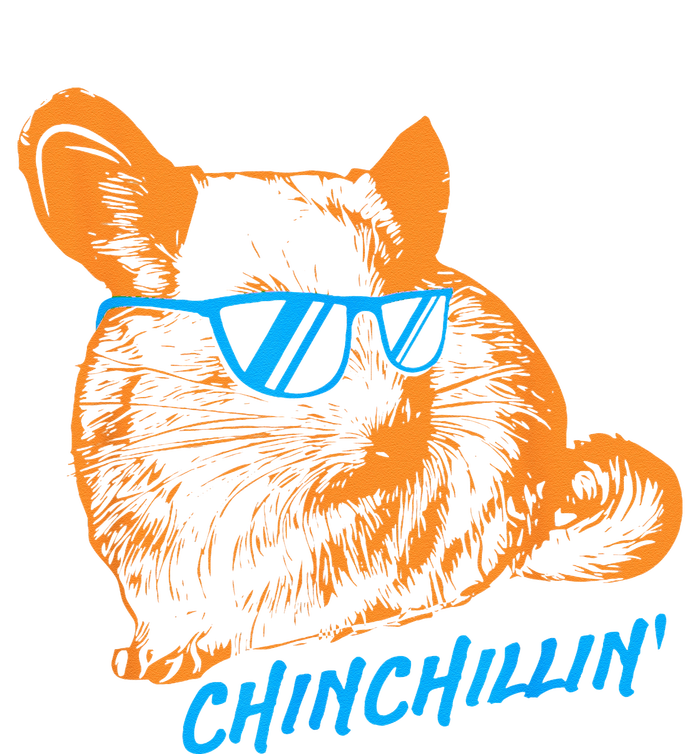 Funny Chinchillin I Chinchilla Owners Poster