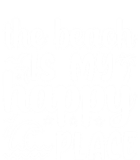 The Beach Is My Happy Place Gift Hoodie