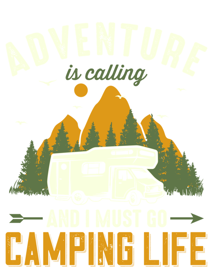 Adventure Is Calling And I Must Go Camping Life Funny Gift Toddler Sweatshirt