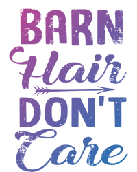 Barn Hair Dont Care Gift Toddler Hoodie