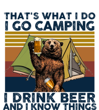 Bear Vintage I Go Camping I Beer And I Know Things Gift T-Shirt