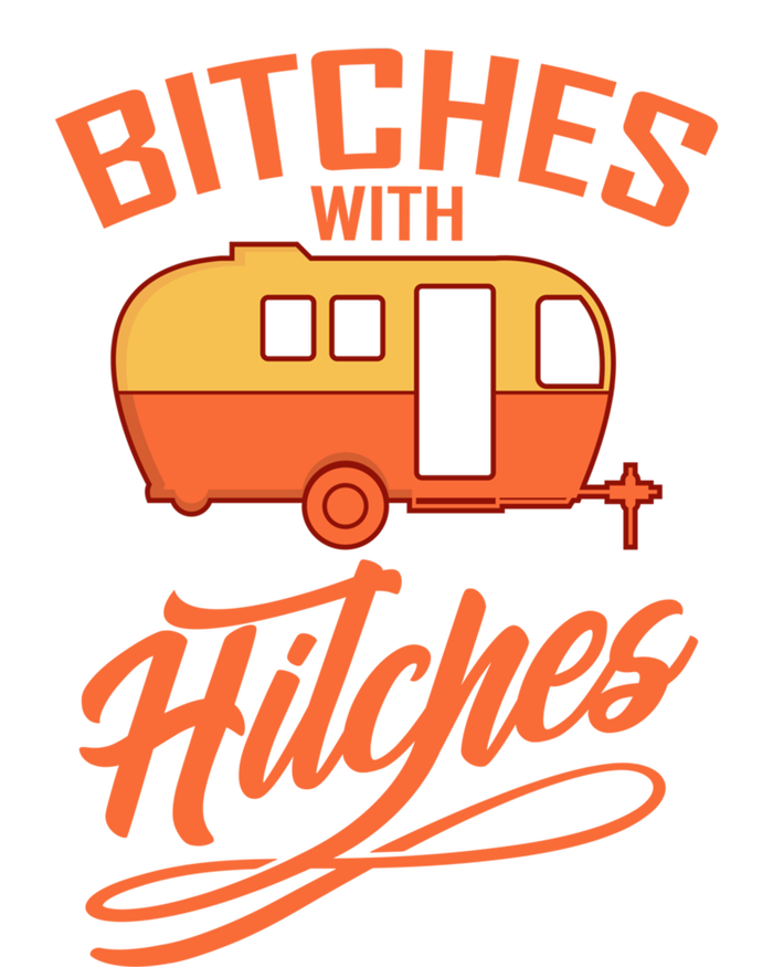 Bitches With Hitches Funny Camping Gift Forn Gift Baby Bodysuit