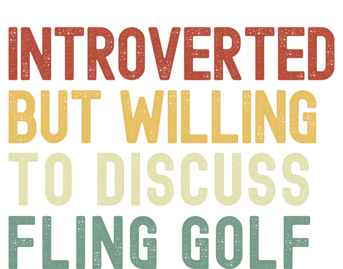 Introverted But Willing To Discuss Fling Golf Funny Fling Golf Future Golfer Performance Long Sleeve Polo