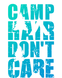 Camp Hair Dont Care Camping Gift Tote Bag