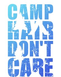 Camp Hair Dont Care Camping Great Gift Button