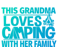 Family Camping Trip Funny Gift This Grandma Loves Camping T-Shirt