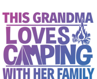 Family Camping Trip Funny Gift This Grandma Loves Camping T-Shirt