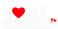 I Love My Girlfriend I Heart My Girlfriend T-Shirt