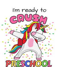 I’M Ready To Crush Preschool Cute Dabbing Unicorn Gift T-Shirt