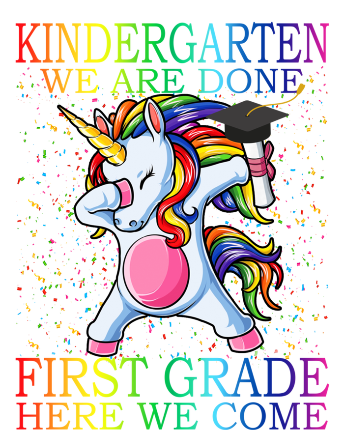 Kindergarten We Are Done First Grade Here We Come Unicorn Great Gift Tie Dye Hoodie