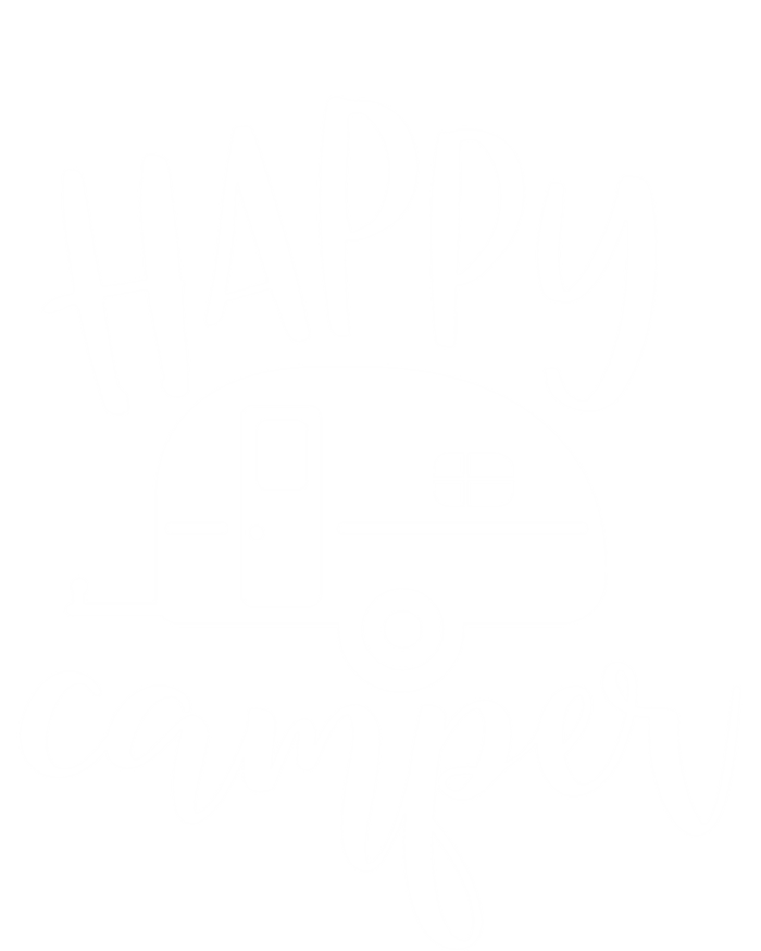 Happy Camper Camping Trailer Funny Camp Design Him And Her Cute Gift Women's Racerback Tank