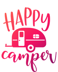 Happy Camper Camping Trailer Funny Camp Design Him And Her Cute Gift Tie-Dye Long Sleeve Shirt