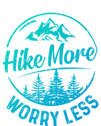 Hike More Worry Less Gift Funny Hiking Camping Lovers Hiker Gift Sweatshirt Cinch Pack Bag