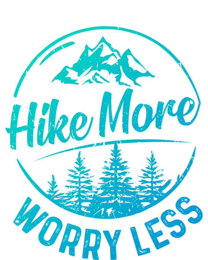 Hike More Worry Less Gift Funny Hiking Camping Lovers Hiker Gift Sweatshirt Cinch Pack Bag