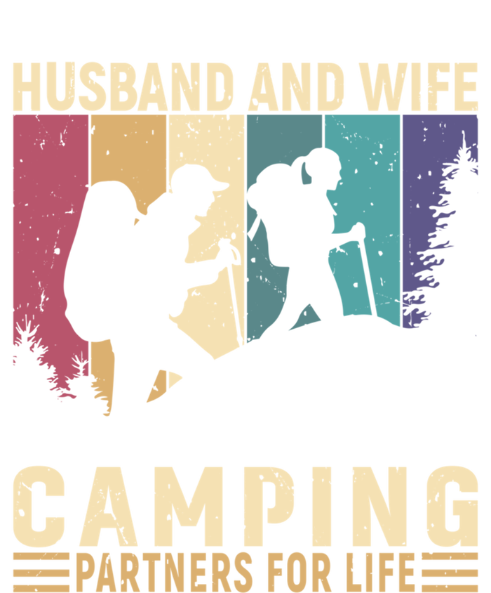 Husband And Wife Camping Partners For Life Funny Gift T-Shirt