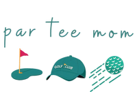 Golf Mom Par Tee Mom Mama Golf Lover Golfer Sweatshirt