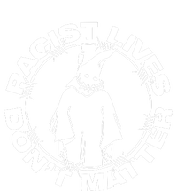 Racist Lives Dont Matter Black Funny Anti Racism. Premium T-Shirt