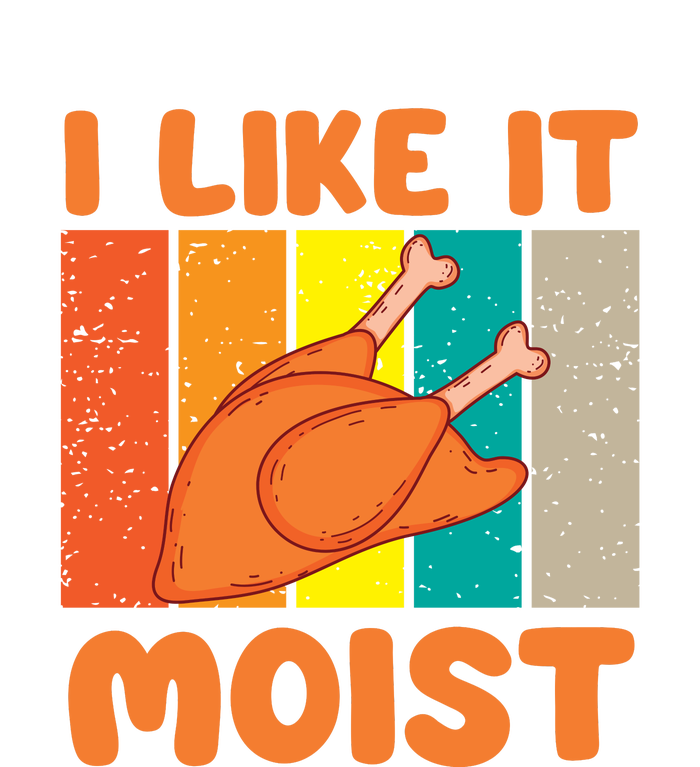 I Like It Moist Funny Thanksgiving Costume Turkey Leg Day Urban Pullover Hoodie