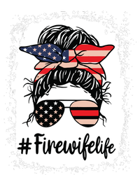 Fire Wife Life Firefighters Wife Women Messy Bun Bleached T-Shirt