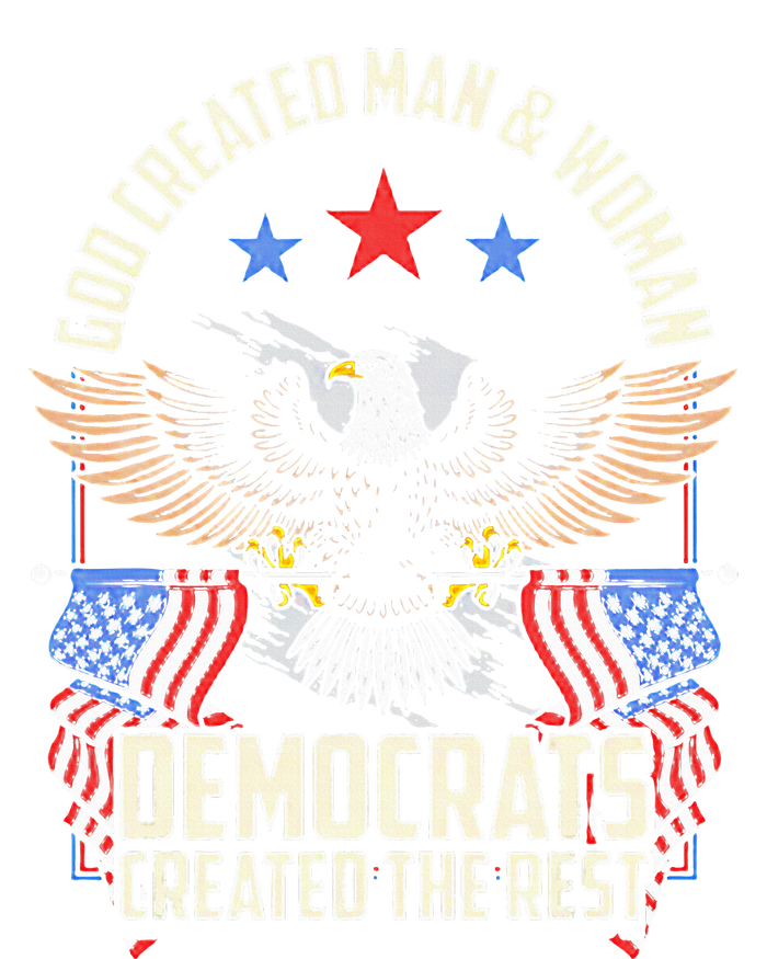 God Created Man And Woman Democrats Created The Rest Premium T-Shirt