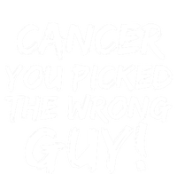 Funny Cancer You Picked The Wrong Guy Fighter Survivor Gift T-Shirt