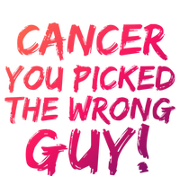 Funny Cancer You Picked The Wrong Guy Fighter Survivor Gift Magnet