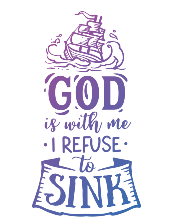 God Is With Me I Refuse To Sink Gift Magnet