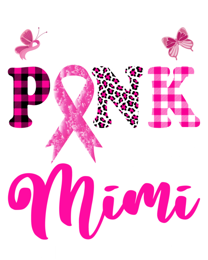 I Wear Pink For My Mimi Cute Gift Tie-Dye T-Shirt