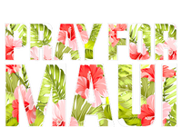 Pray For Maui Hawaii Strong  Maui Fire Relief Efforts Baby Bodysuit